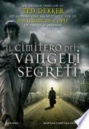 Il cimitero dei vangeli segreti