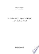 Il cinema d'animazione italiano oggi
