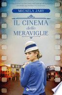Il cinema delle meraviglie