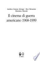 Il cinema di guerra americano, 1968-1999