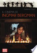 Il cinema di Ingmar Bergman
