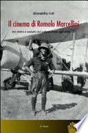 Il cinema di Romolo Marcellini