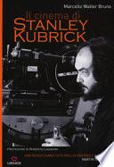 Il cinema di Stanley Kubrick