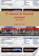 Il cinema di Trucioli savonesi