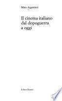 Il cinema italiano dal dopoguerra a oggi