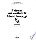 Il Cinema nei manifesti di Silvano Campeggi Nano, 1945-1969