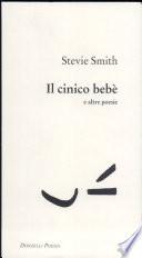 Il cinico bebè e altre poesie