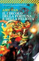 Il circolo della fortuna e della felicità