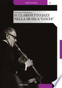 Il clarinetto jazz nella musica «colta»
