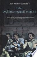 Il club degli incorreggibili ottimisti