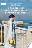Il club del libro e della torta di bucce di patata di Guernsey