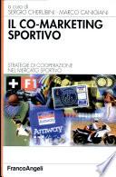 Il co-marketing sportivo. Strategie di cooperazione nel mercato sportivo