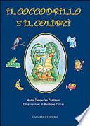 Il coccodrillo e il colibrì