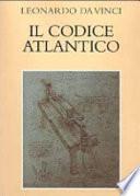 Il Codice Atlantico della Biblioteca Ambrosiana di Milano