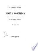 Il codice cassinese della Divina Commedia per la prima volta messo a stampa per cura dei monaci Benedettini della Badia di Monte Cassino
