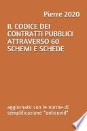 Il Codice Dei Contratti Pubblici Attraverso 60 Schemi E Schede