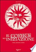 Il codice dell'iniziazione