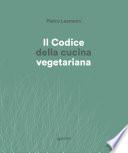 Il Codice della cucina vegetariana