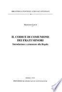 Il codice di communione dei Frati Minori