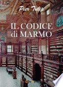 Il Codice di Marmo