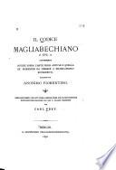 Il Codice magliabechiano, cl. xvii. 17, contenente Notizie sopra l'arte degli antichi e quella de' Fiorentini da Cimabue a Michelangelo Buonarroti, scritte da Anonimo Fiorentino