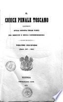 Il Codice penale toscano illustrato sulla scorta delle fonti del diritto e della giurisprudenza