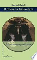 Il colera in letteratura. Dalla narrativa europea a Mastriani