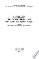 Il collasso delle carceri italiane