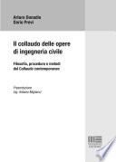 Il collaudo delle opere di ingegneria civile