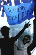 Il colore della libertà
