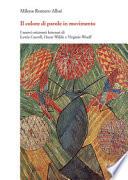 «Il colore di parole in movimento». I nuovi orizzonti letterari di Lewis Carroll, Oscar Wilde e Virginia Woolf