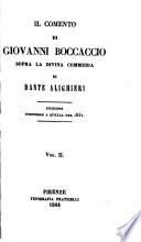 Il Comento di Giovanni Boccaccio sopra la divina Commedia di Dante Alighieri