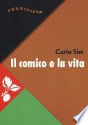 Il comico e la vita