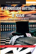 Il commissario Botteghi e il mago