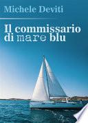 Il commissario di Mare Blu