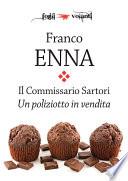 Il Commissario Sartori. Un poliziotto in vendita
