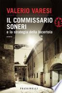 Il commissario Soneri e la strategia della lucertola