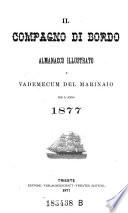 Il Compagno di bordo. Almanacco illustrato e vademecum del marinajo