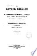 Il *compendio di tutta la legge civile, canonica, feudale e municipale nelle cose più ricevute in pratica