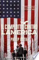 Il complotto contro l'America
