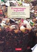 Il compostaggio in giardino