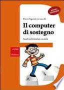 Il computer di sostegno.