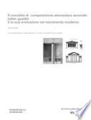 Il concetto di composizione elementare secondo Julien Guadet e la sua evoluzione nel movimento moderno
