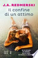 Il confine di un attimo