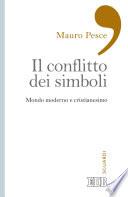 Il conflitto dei simboli