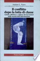 Il conflitto dopo la lotta di classe