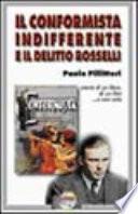 Il conformista indifferente e il delitto Rosselli