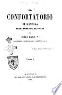 Il Confortatorio di Mantova negli anni 1851, 52, 53 e 55 di Luigi Martini