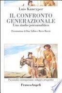 Il confronto generazionale. Uno studio psicoanalitico