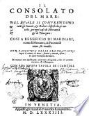 Il consolato del mare; nel quale si comprendono tutti gli Statuti, & Ordini: disposti da gli antichi, per ogni caso di mercantia & di nauigare: ... Con l'aggiunta delle Ordinationi sopra l'armate di mare, sicurtà, entrate, uscite; & con il Portolano del mare. Di nuouo con quella più accurrata [!] diligentia, che s'é potuto corretto, & ristampato. Con vna nuova tauola de i capitoli